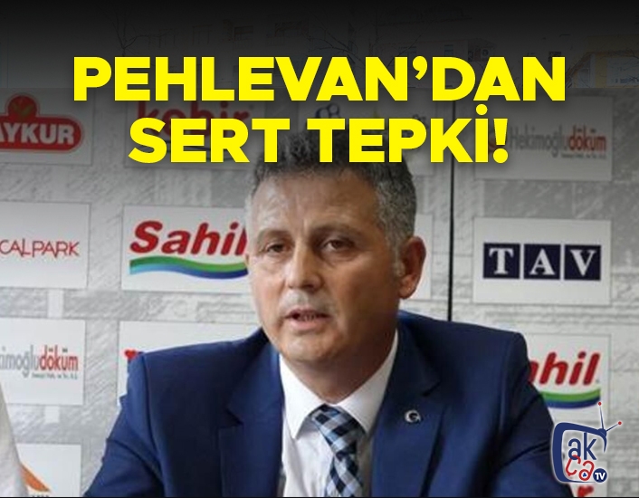 Cemil Pehlevan'dan sert tepki!