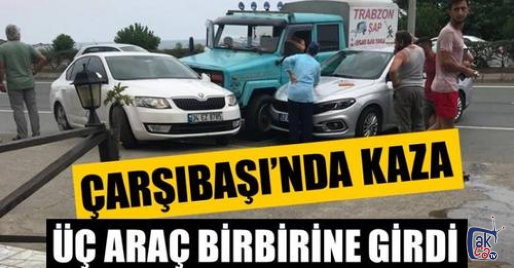 Çarşıbaşı'nda feci kaza