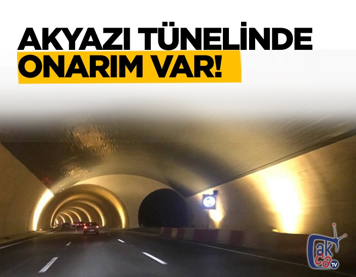 Tünelde bakım çalışması var.