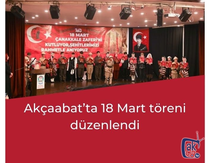 Akçaabat’ta 18 Mart töreni düzenlendi