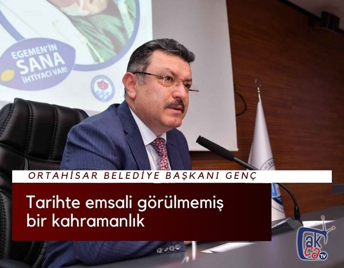 Tarihte emsali görülmemiş bir kahramanlık