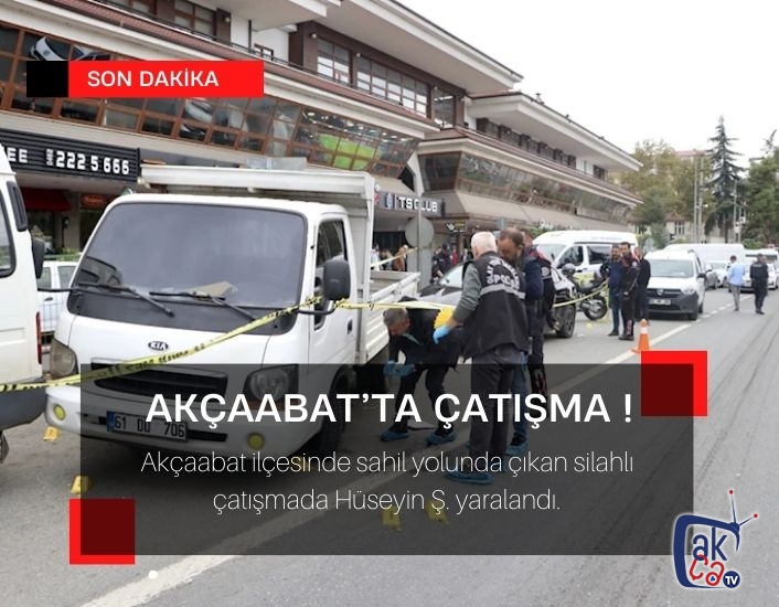 Akçaabat'ta çatışma !