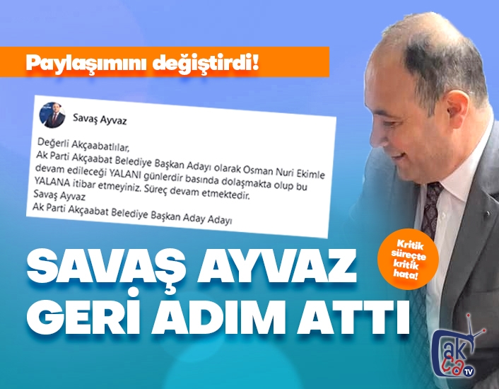 Savaş Ayvaz geri adım attı!