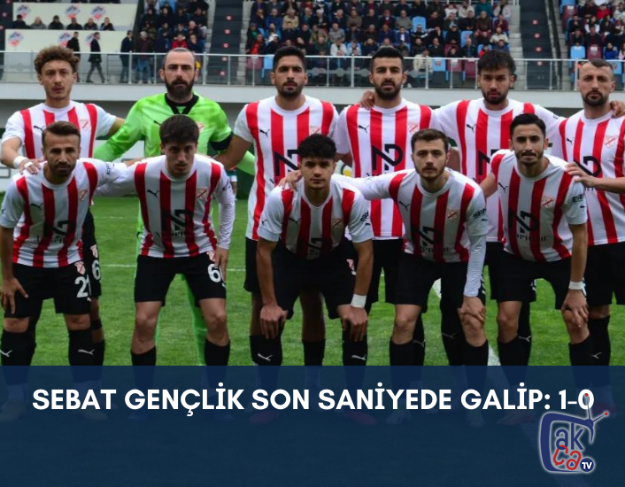 Sebat Gençlik son saniyede galip : 1-0