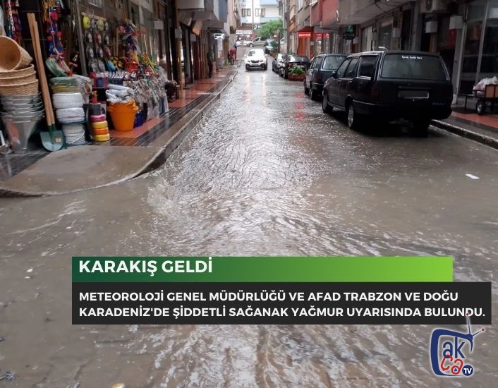 Meteoroloji'den Trabzon ve Doğu Karadeniz'de sağanak yağış ve kar uyarısı