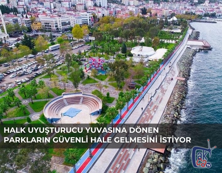 Halk uyuşturucu yuvasına dönen parkların güvenli hale gelmesini istiyor