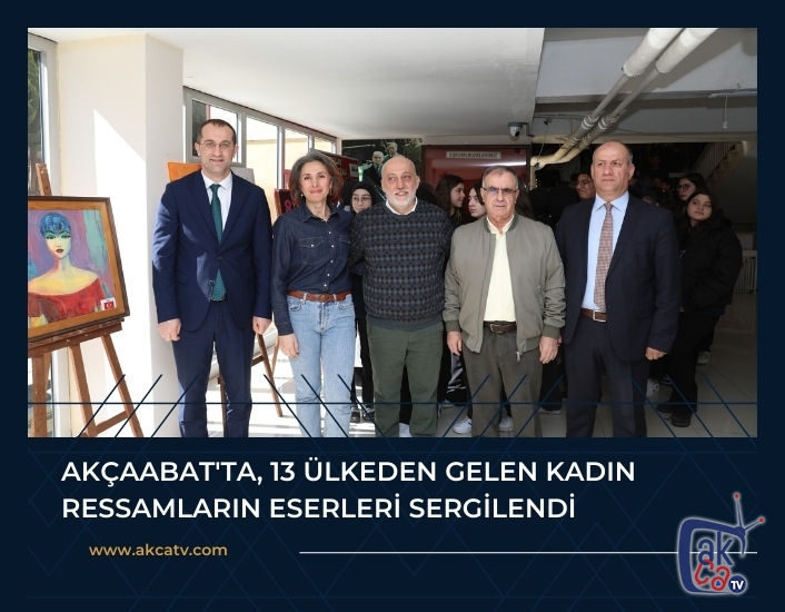 Akçaabat'ta, 13 ülkeden gelen kadın ressamların eserleri sergilendi