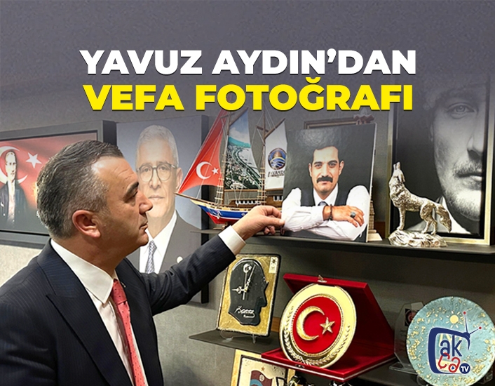 Yavuz Aydın'dan vefa fotoğrafı