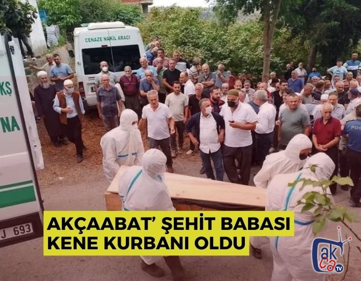 Akçaabat'ta şehit babası kene kurbanı oldu