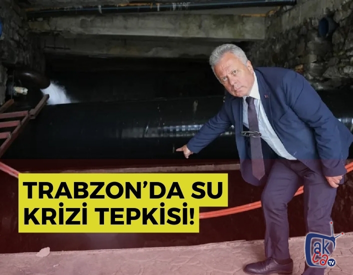 Trabzon’da Su Krizi Tepkisi! Tonlarca Depo Suyu Neden Boşaltılıyor?