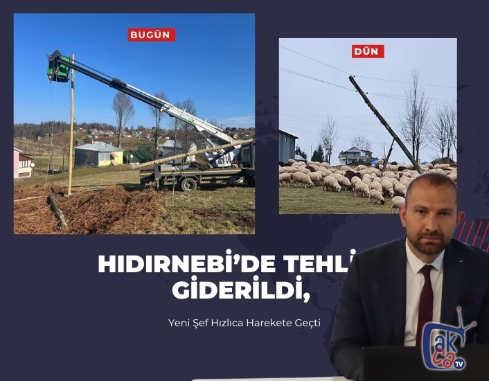 Hıdırnebi’de Tehlike Giderildi: Yeni Şef Hızlıca Harekete Geçti
