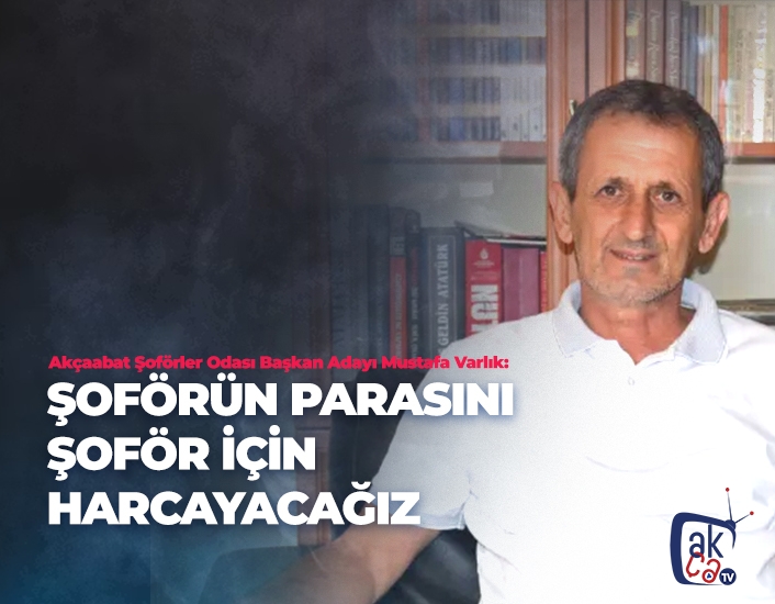 ''Şoförlerden Toplanan Aidatlar Yine Şoförler İçin Kullanılacak''