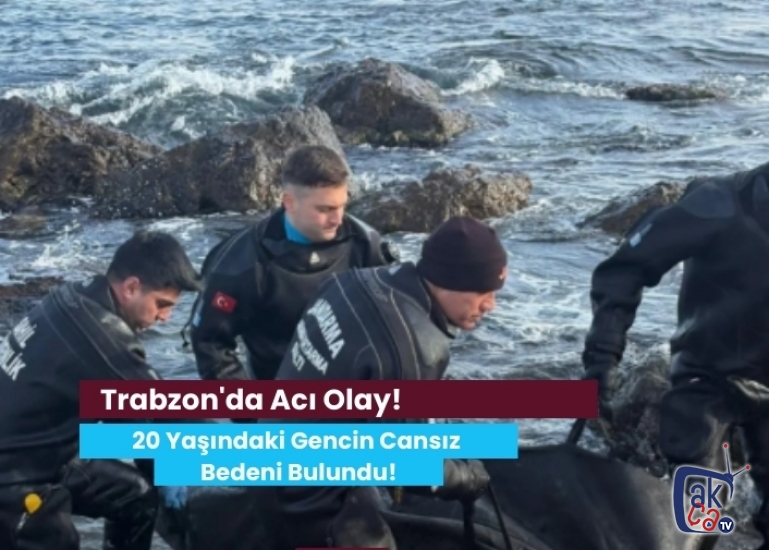 Trabzon'da Acı Olay! 20 Yaşındaki Gencin Cansız Bedeni Bulundu!
