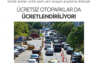 Ücretsiz otoparklar tarih oluyor!