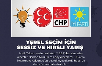 Yerel Seçim için sessiz ve hırslı yarış