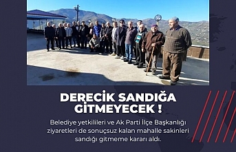 Derecik sandığa gitmeyecek