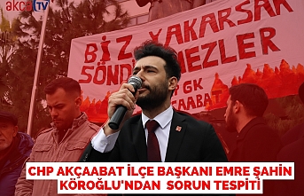 CHP Akçaabat İlçe Başkanı Emre Şahin Köroğlu'ndan  Sorun Tespiti