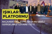 Işıklar Platformu Akçaabat Belediye Başkan vekili Gerigelmez’i ziyaret etti.