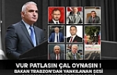 Vur patlasın çal oynasın