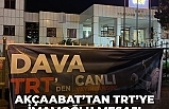 Akçaabat'tan TRT’ye İmamoğlu mesajı