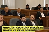 MHP’li Atasoy’dan Mecliste trafik ve kent düzeni vurgusu