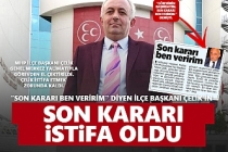 Son kararı istifa oldu!