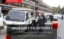 Akçaabat'ta çatışma !