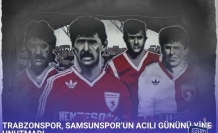 TRABZONSPOR, SAMSUNSPOR’UN ACILI GÜNÜNÜ YİNE UNUTMADI