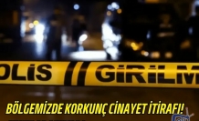 Bölgemizde Korkunç Cinayet İtirafı! Ceset Aranıyor!