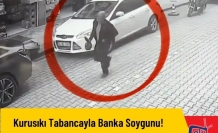 Kurusıkı Tabancayla Banka Soygunu!
