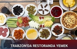 Trabzon'da Restoranda yemek hayal oldu