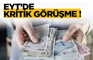 Eyt'de kritik görüşme