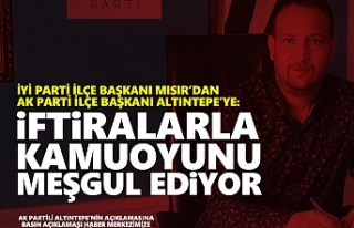 İftiralarla kamuoyunu meşgul ediyor!