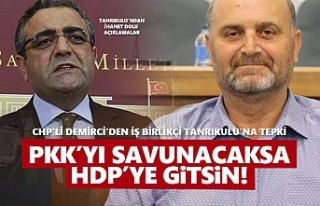 PKK'yı savunacaksa HDP'ye gitsin!
