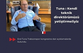 Erol Tuna Trabzonspor kongresine dair açıklamalarda...