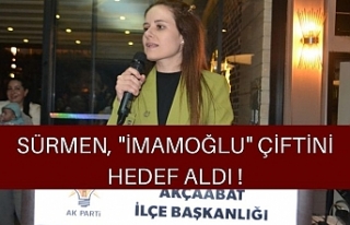 Sürmen, "İmamoğlu" çiftini hedef aldı