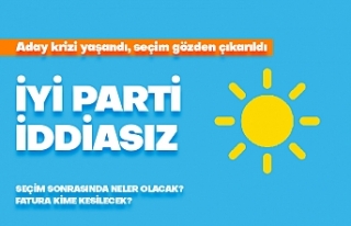 İyi Parti iddiasız