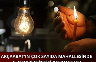 Akçaabat'ın çok sayıda mahallesinde elektrik...