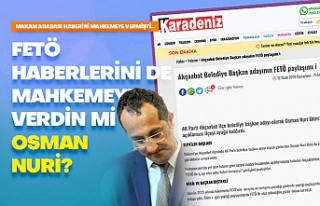 FETÖ haberlerini de mahkemeye verdin mi Osman Nuri...