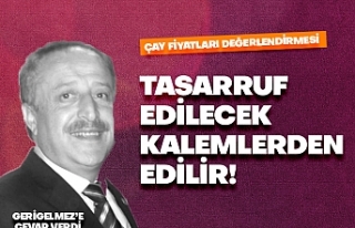 Tasarruf edilecek kalemlerden edilir!