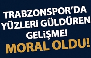 Trabzonspor'da yüzleri güldüren gelişme!