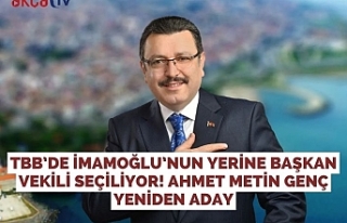 TBB’de İmamoğlu’nun yerine Başkan Vekili seçiliyor!...