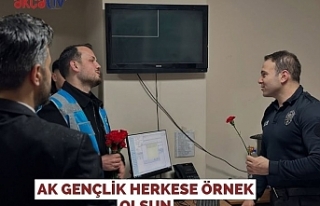 AK GENÇLİK HERKESE ÖRNEK OLSUN