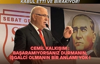 Cemil Kalkışım : Başaramıyorsanız durmanın,...