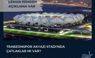 Trabzonspor Akyazı Stadı'nda çatlaklar mı var?