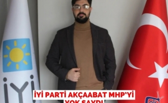 İYİ parti Akçaabat MHP'yi yok saydı