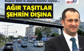 Ağır taşıtlar şehrin dışına