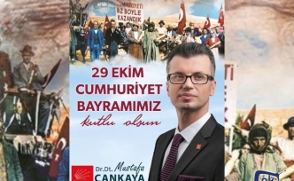Mustafa Çankaya’dan 29 Ekim Cumhuriyet Bayramı Mesajı