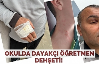 Okulda dayakçı öğretmen dehşeti!