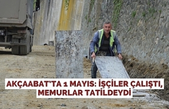 Akçaabat’ta 1 Mayıs: İşçiler Çalıştı, Memurlar Tatildeydi